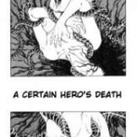   A Certain Hero s Death <small>Story & Art</small> 